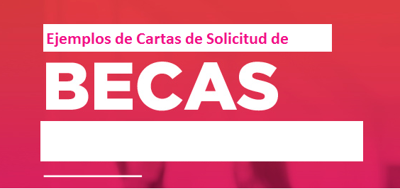 Ejemplos de Carta de Solicitud de Beca | ArgentinaEstudia!